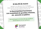 La Municipalidad  funcionará con modalidad  de guardias mínimas 