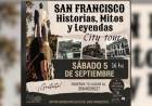 “Las huellas de un sueño”: proponen recorrer la historia de San Francisco a través de un city tour
