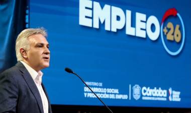 Empleo +26: Córdoba pone en marcha 10.000 oportunidades laborales y fortalece su apuesta al trabajo
