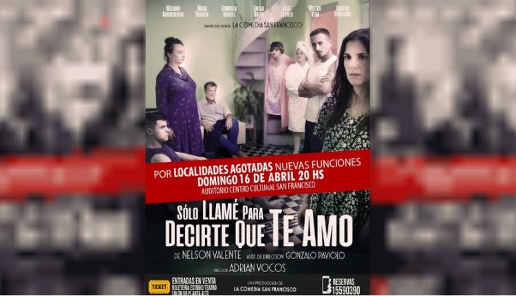 "Solo llamé para decirte que te amo" llega al Centro Cultural San Francisco