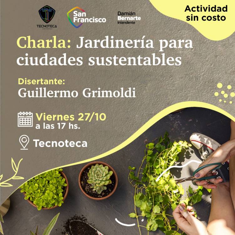 Guillermo Grimoldi brindará charla abierta sobre jardinería sustentable