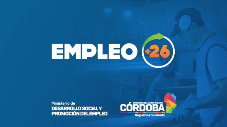 Nuevo Programa provincial "Empleo +26"