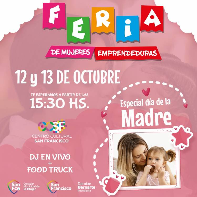 Se viene una nueva Feria de Mujeres Emprendedoras “Especial Día de la Madre”