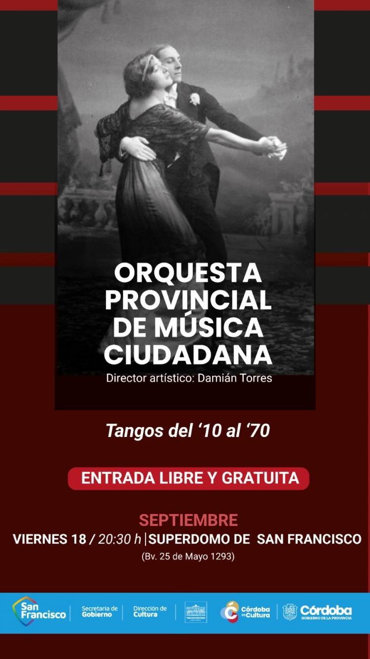 Este viernes 18 de septiembre, la Orquesta Provincial de Música Ciudadana llega al Superdomo de San Francisco con “Tangos de barrio y de campo”.